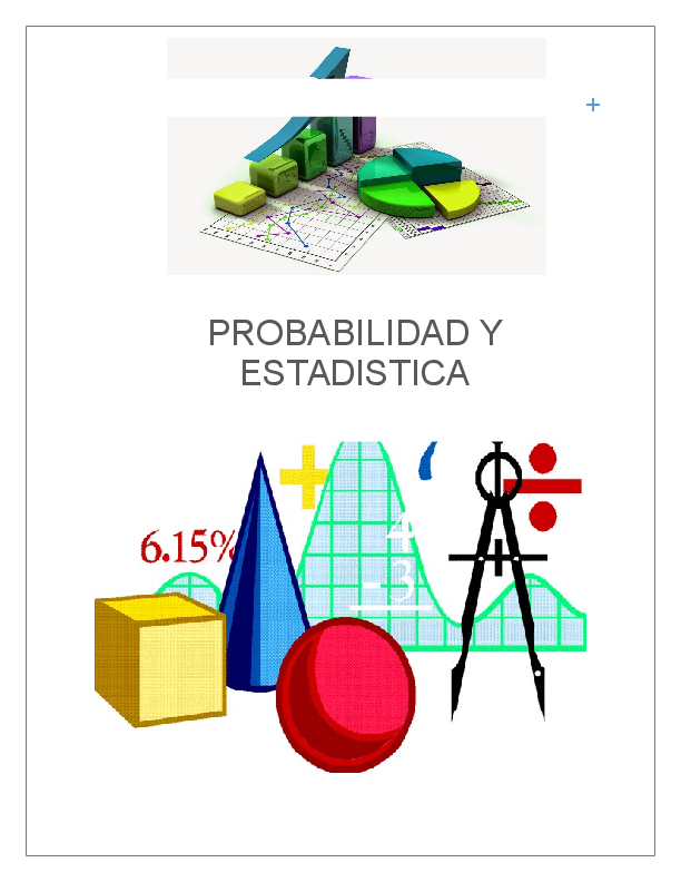 Summary of PROBABILIDAD Y ESTADISTICA (Gabriela Alejandra Ramos Santos  01*ISOF)